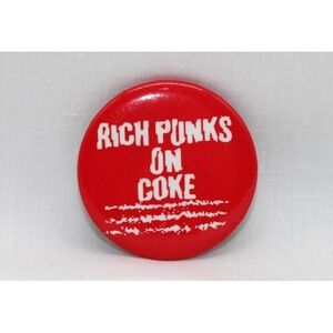 Vintage 80s "Rich Punks On Coke" Pinback Button -  1.25" Retro Metal Button